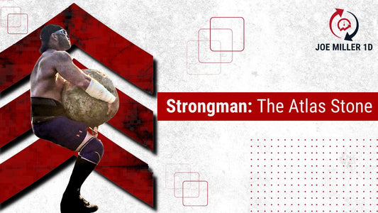 Strongman Atlas Stone Guide by JoeMiller1D